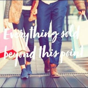 Everything sold beyond this point